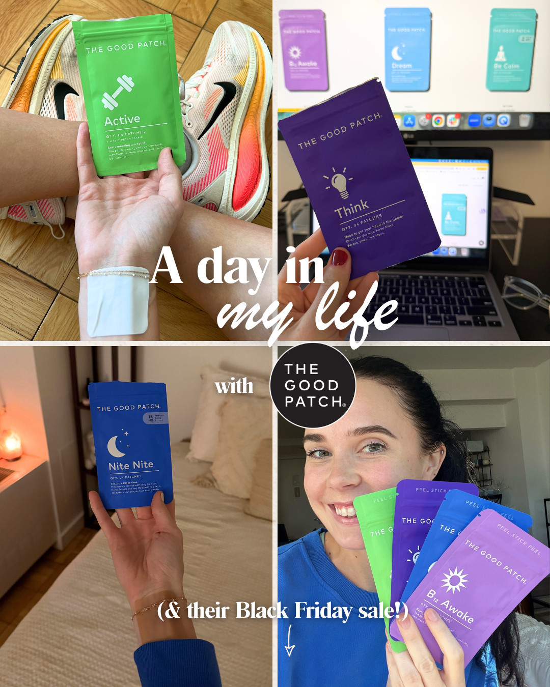 A day in my life with The Good Patch ✨
If you’ve been wanting to try wellness patches that actually work, this is your sign. The Good Patch’s Black Friday/Cyber Monday Sale is SO good 👀

✨ 30% off sitewide (no code needed!)
✨ Bundles + sets are already discounted
✨ Free patches on orders $30+ on Black Friday + Cyber Monday 🎁

I’ve been using these daily and they’ve become part of my routine:
• Active for workouts
• Think for desk days + focus
• Nite Nite for deep, dreamy sleep
• B12 Awake for mid-day slumps 

 #LTKCyberWeek #LTKfitnessgoals #LTKmorningroutine