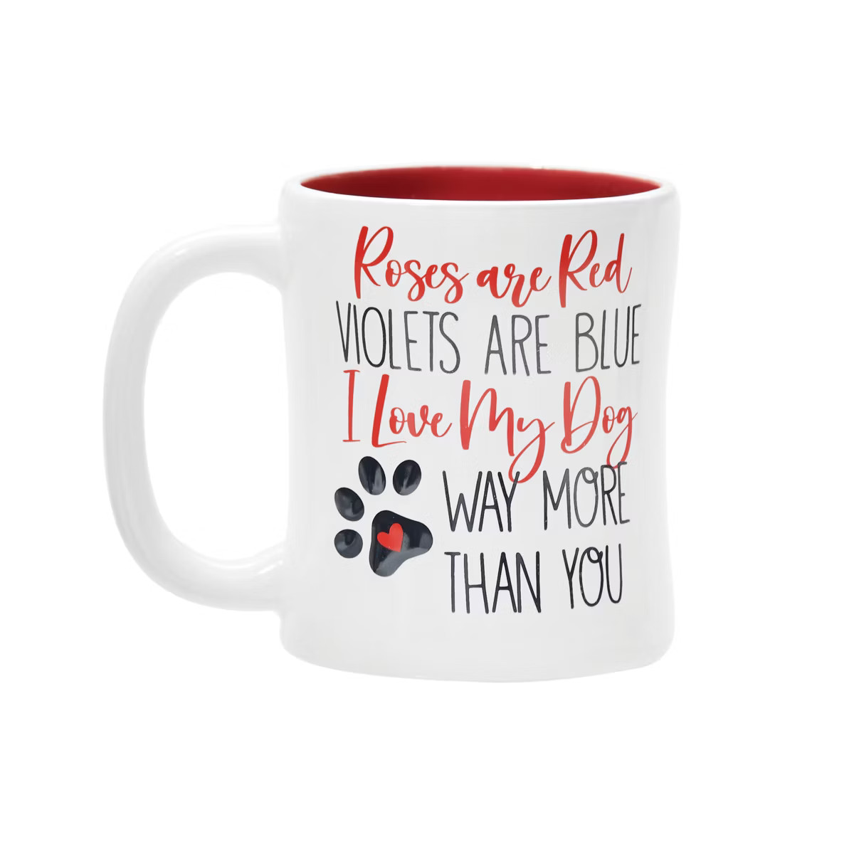 C&F Home Love My Dog More Valentine's Day Mug 16 oz | Target