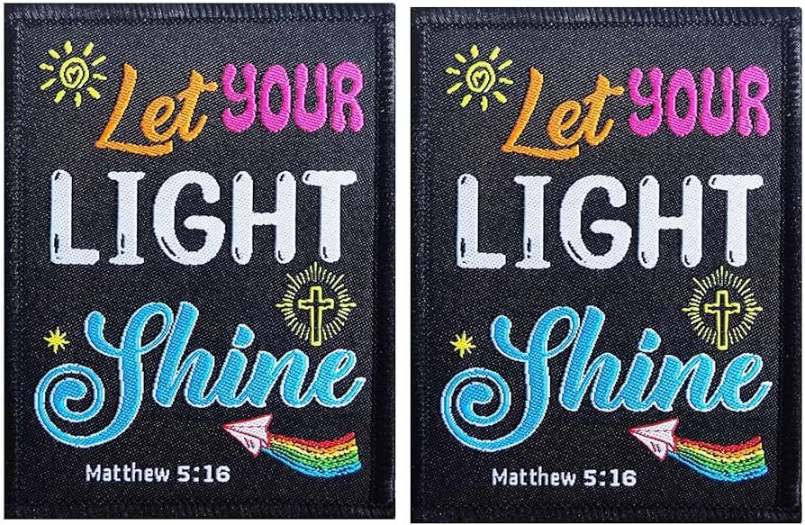 2Pieces Matthew 5:16 Bible Verse Patches, Let Your Light Shine Embroidery Tactical Morale Hook an... | Amazon (US)