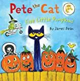 Pete the Cat: Five Little Pumpkins: A Halloween Book for Kids: Dean, James, Dean, Kimberly, Dean,... | Amazon (US)