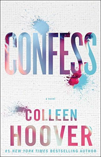 Confess: A Novel: Hoover, Colleen: 9781476791456: Amazon.com: Books | Amazon (US)