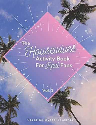 The Housewives Activity Book for Real Fans: Vol. 1 | Amazon (US)