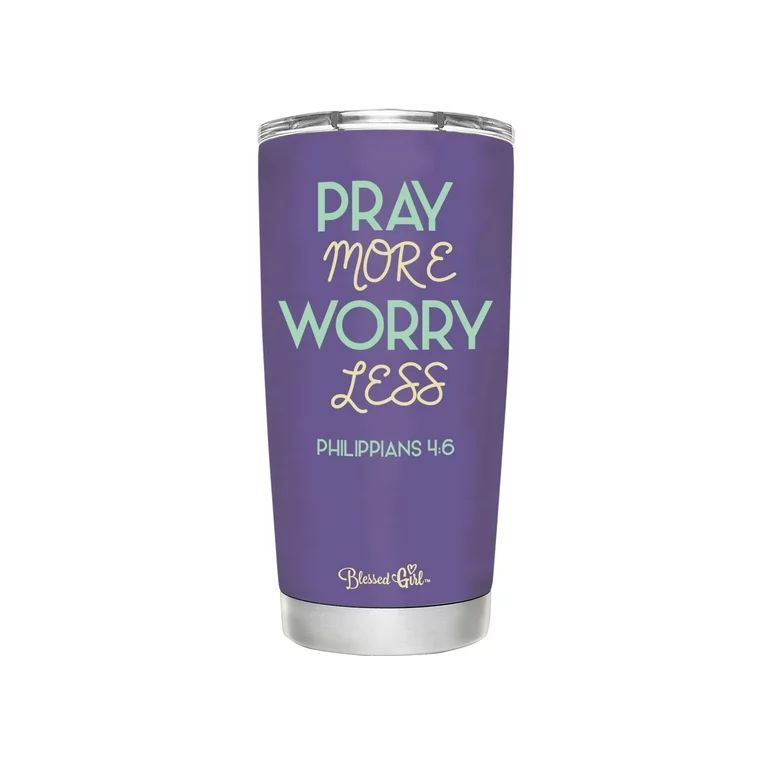 Blessed Girl 20 oz. Stainless Steel Tumbler - Pray More Worry Less - Purple - Walmart.com | Walmart (US)