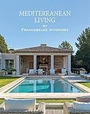 Mediterranean Living: By Francobelge Interiors | Amazon (US)