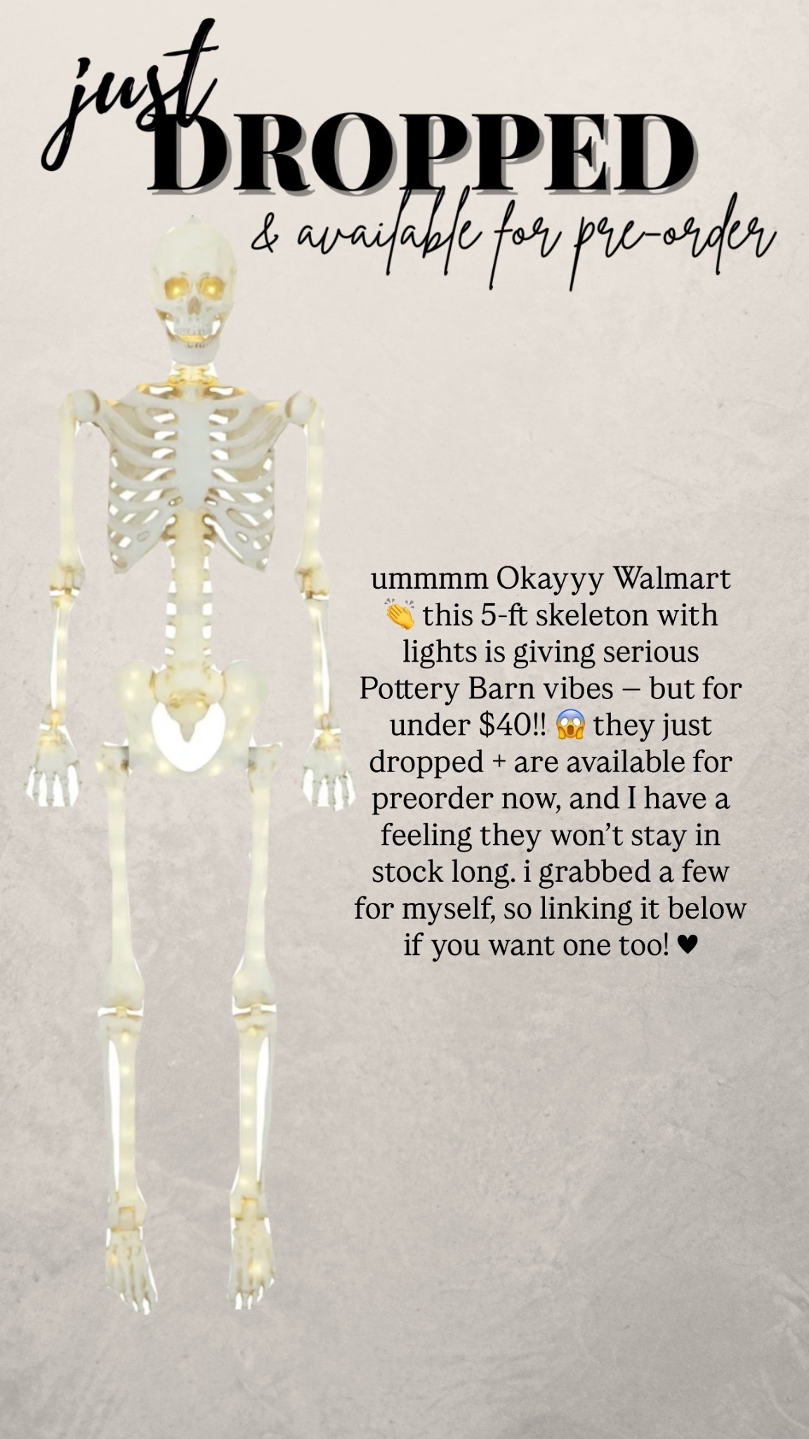 Okayyy Walmart 👏
This 5-ft skeleton with lights is giving serious Pottery Barn vibes — but for under $40!!
They just dropped + are available for preorder now, and I have a feeling they won’t stay in stock long.
I grabbed a few for myself, so linking it below if you want one too! 🖤

5ft light up skeleton 

#LTKFindsUnder50 #LTKHome #LTKSeasonal