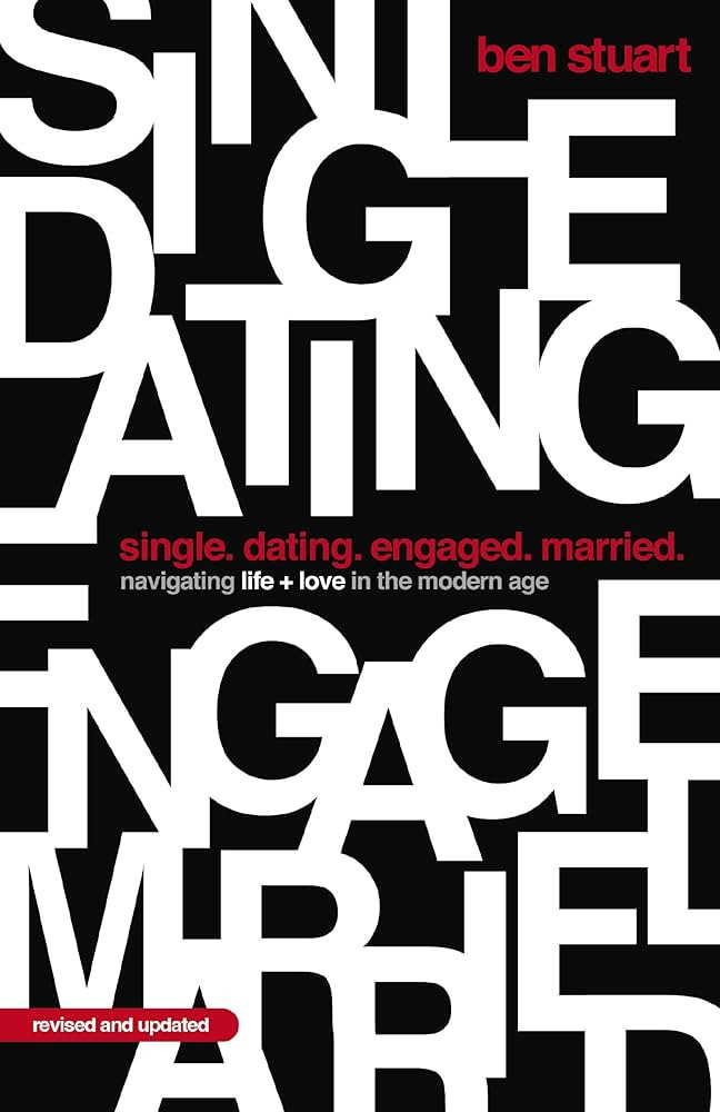 Single, Dating, Engaged, Married: Navigating Life and Love in the Modern Age | Amazon (US)