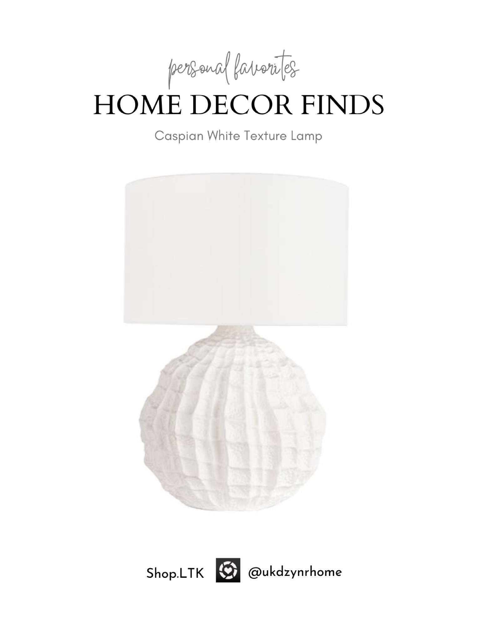 Caspian White Textured Table Lamp


Home Decor
Table lamps

#LTKFind #LTKhome