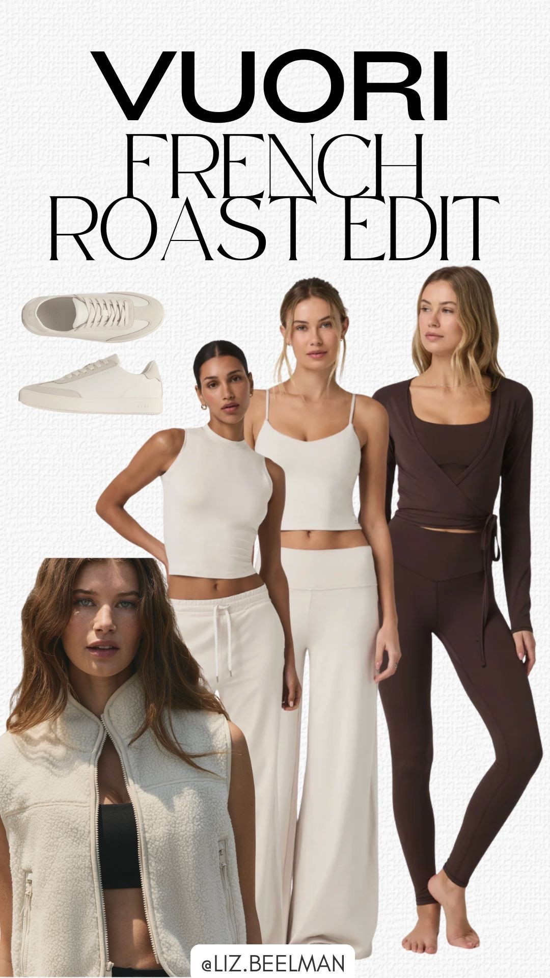 VUORI: French Roast Edit 
