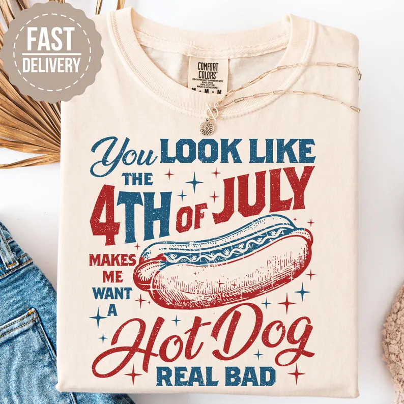 Comfort Colors, You Look Like the 4th of July Gift for Her, Retro America Hot Dog Funny Shirt, Fo... | Etsy (US)