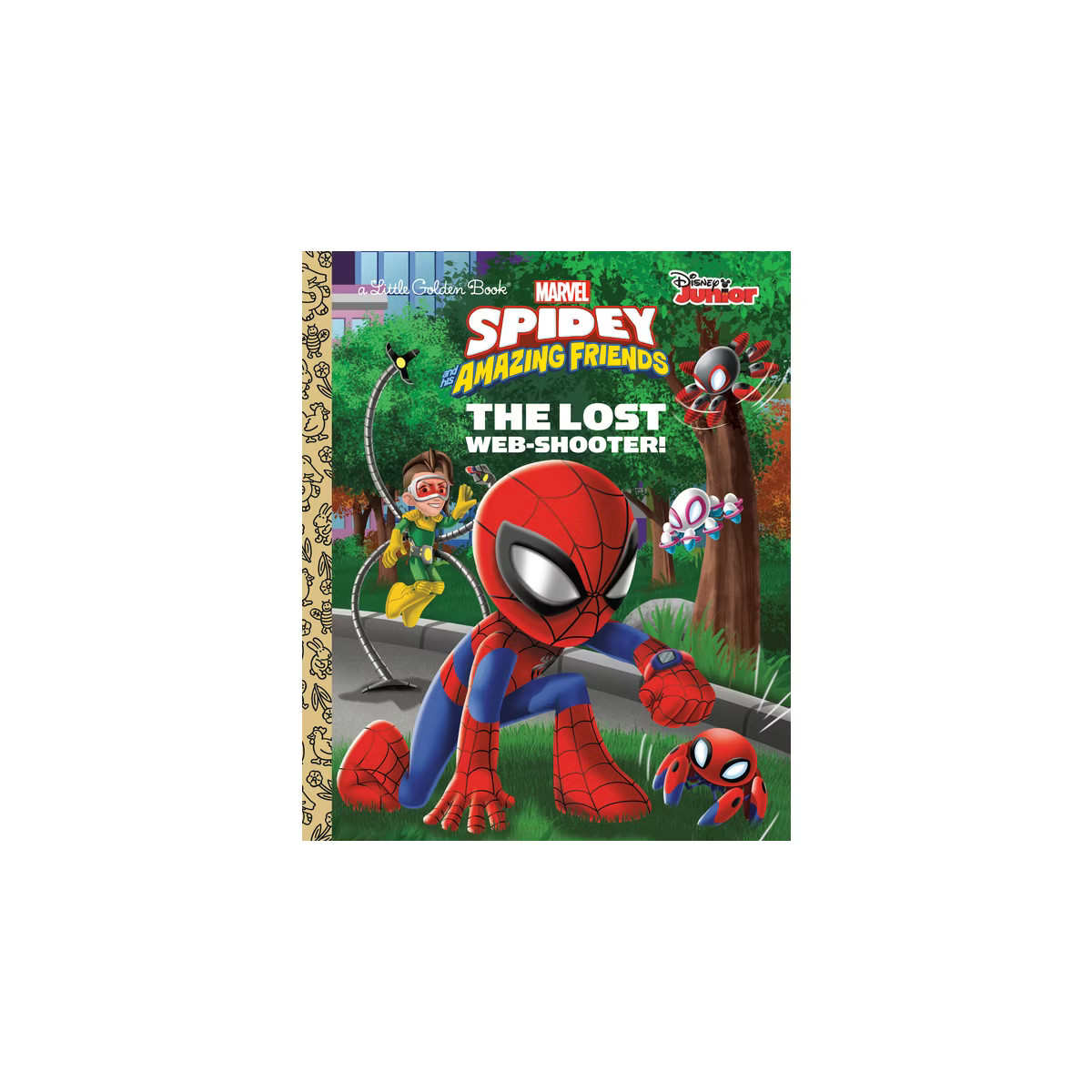 The Lost Web-Shooter! (Marvel Spidey and His Amazing Friends) - (Little Golden Book) by  Golden B... | Target