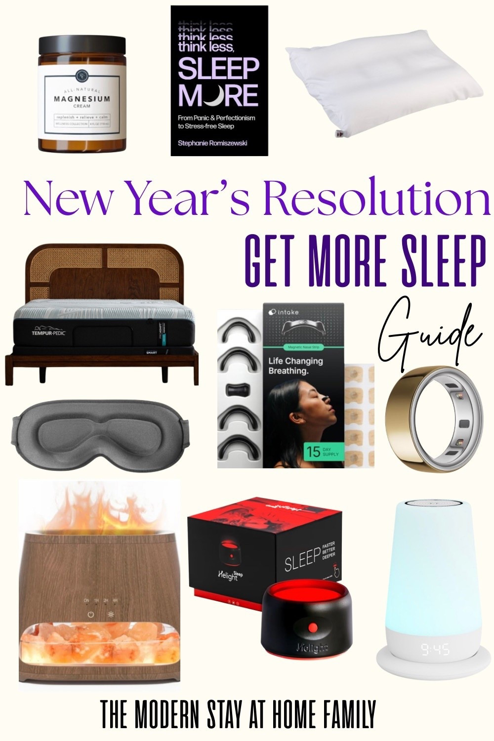 New Year’s Resolution: Get More Sleep ✨ If better rest is your goal this year, this Get More Sleep Guide is packed with must-have sleep essentials to create the ultimate nighttime routine. From magnesium cream for relaxation, breathable pillows, eye masks, and calming books, to a supportive mattress, mouth tape, sleep tracking ring, sound machines, diffusers, red light sleep aids, and cozy bedroom upgrades—this post covers it all. Perfect for busy moms, families, and anyone prioritizing wellness, rest, recovery, stress relief, and healthy habits in the new year. Everything featured (and more!) is linked for easy shopping in one place. 💤

new year resolution sleep, get more sleep, sleep essentials, bedtime routine, better sleep tips, sleep wellness, magnesium cream, sleep tracker, smart ring, mouth tape, eye mask, sound machine, diffuser, red light therapy, stress relief, nighttime routine, mom life sleep, family wellness, healthy habits, sleep optimization, cozy bedroom, self care sleep, modern stay at home family

#LTKselfcare #LTKHome #LTKmorningroutine

#LTKfitnessgoals