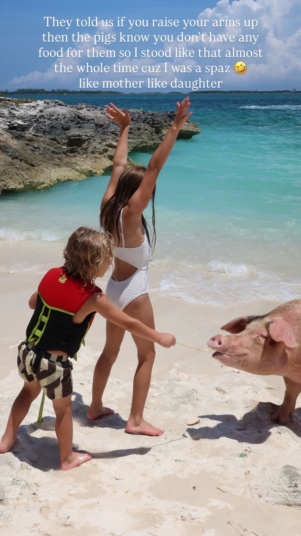 They told us if you raise your arms up then the pigs know you don’t have any food for them so I stood like that almost the whole time cuz I was a spaz 🤣 
like mother like daughter
