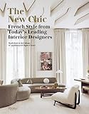 The New Chic: French Style From Today's Leading Interior Designers     Hardcover – Illustrated,... | Amazon (US)