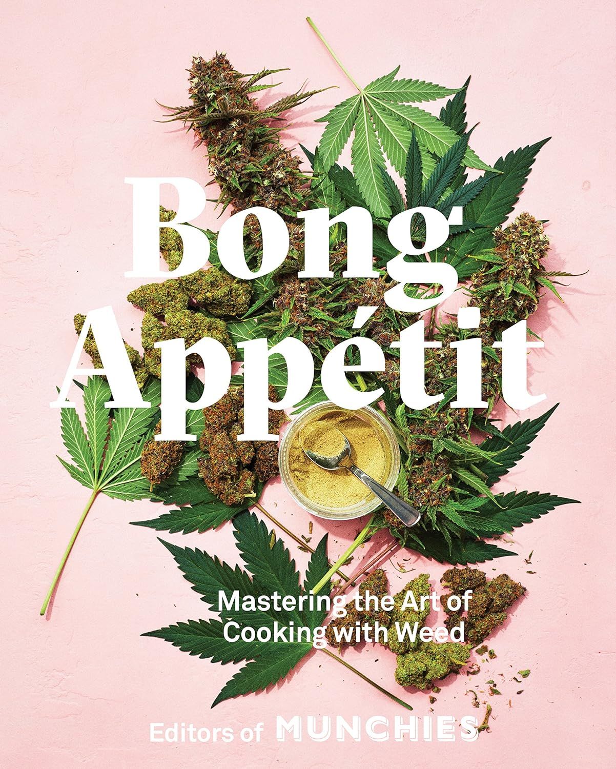 Bong Appétit: Mastering the Art of Cooking with Weed [A Cookbook] | Amazon (US)