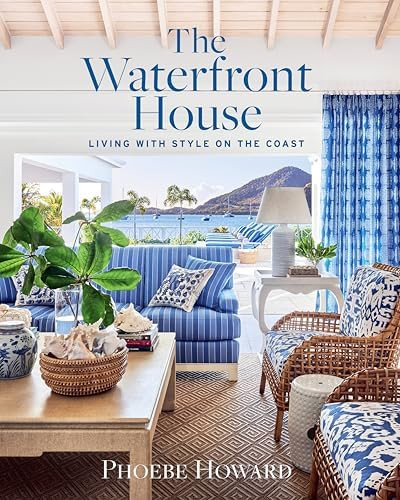The Waterfront House: Living with Style on the Coast | Amazon (US)