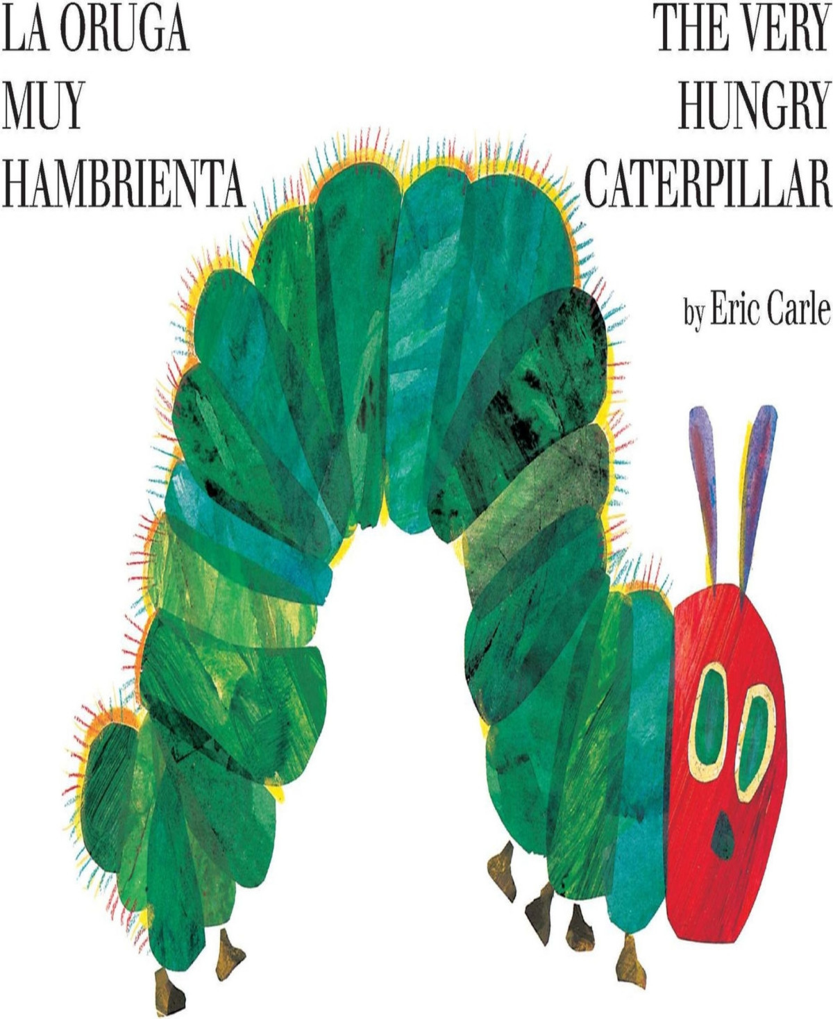 The Very Hungry Caterpillar, La oruga muy hambrienta by Eric Carle | Macy's