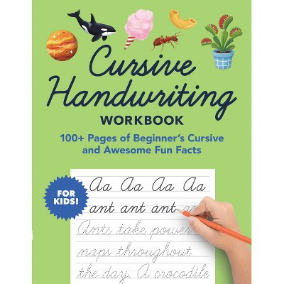 Cursive Handwriting Workbook - (Foundations of Handwriting) by  Little Bigfoot (Paperback) | Target