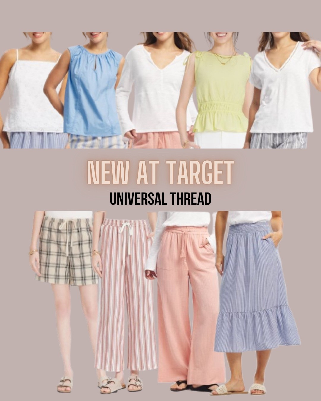 Target style
Comfy pants
Skirt
Summer tops
