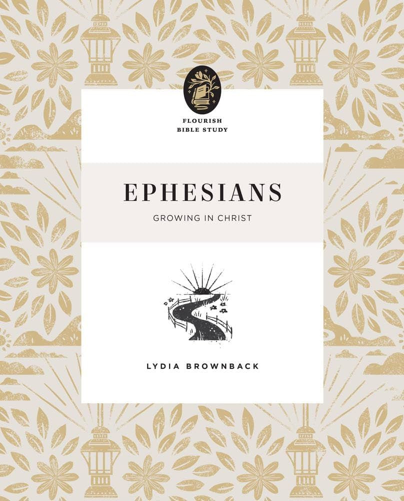 Ephesians: Growing in Christ (Flourish Bible Study) | Amazon (US)