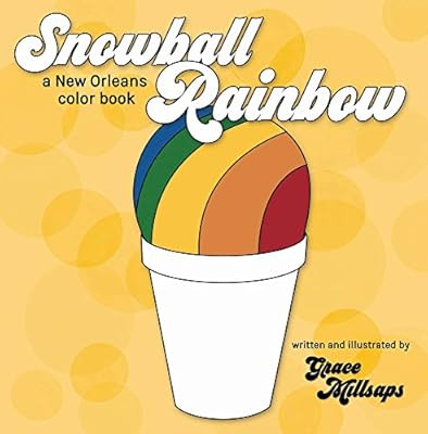 Snowball Rainbow: A New Orleans Color Book | Amazon (US)