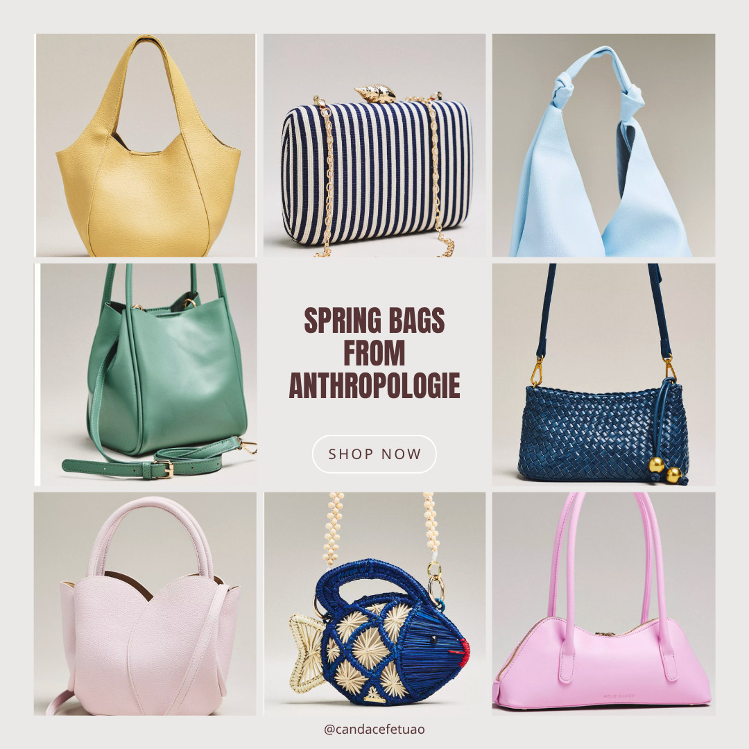 Spring Bags from Anthropologie! 

 #LTKootd #LTKBeauty #LTKWorkwear