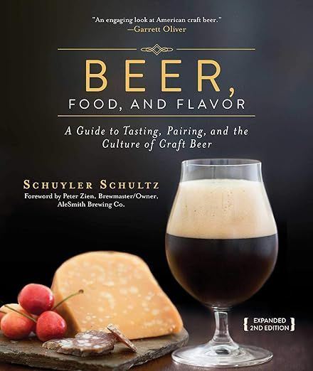 Beer, Food, and Flavor: A Guide to Tasting, Pairing, and the Culture of Craft Beer     Hardcover ... | Amazon (US)