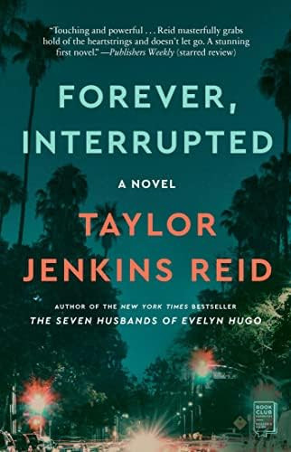 Forever, Interrupted: A Novel | Amazon (CA)