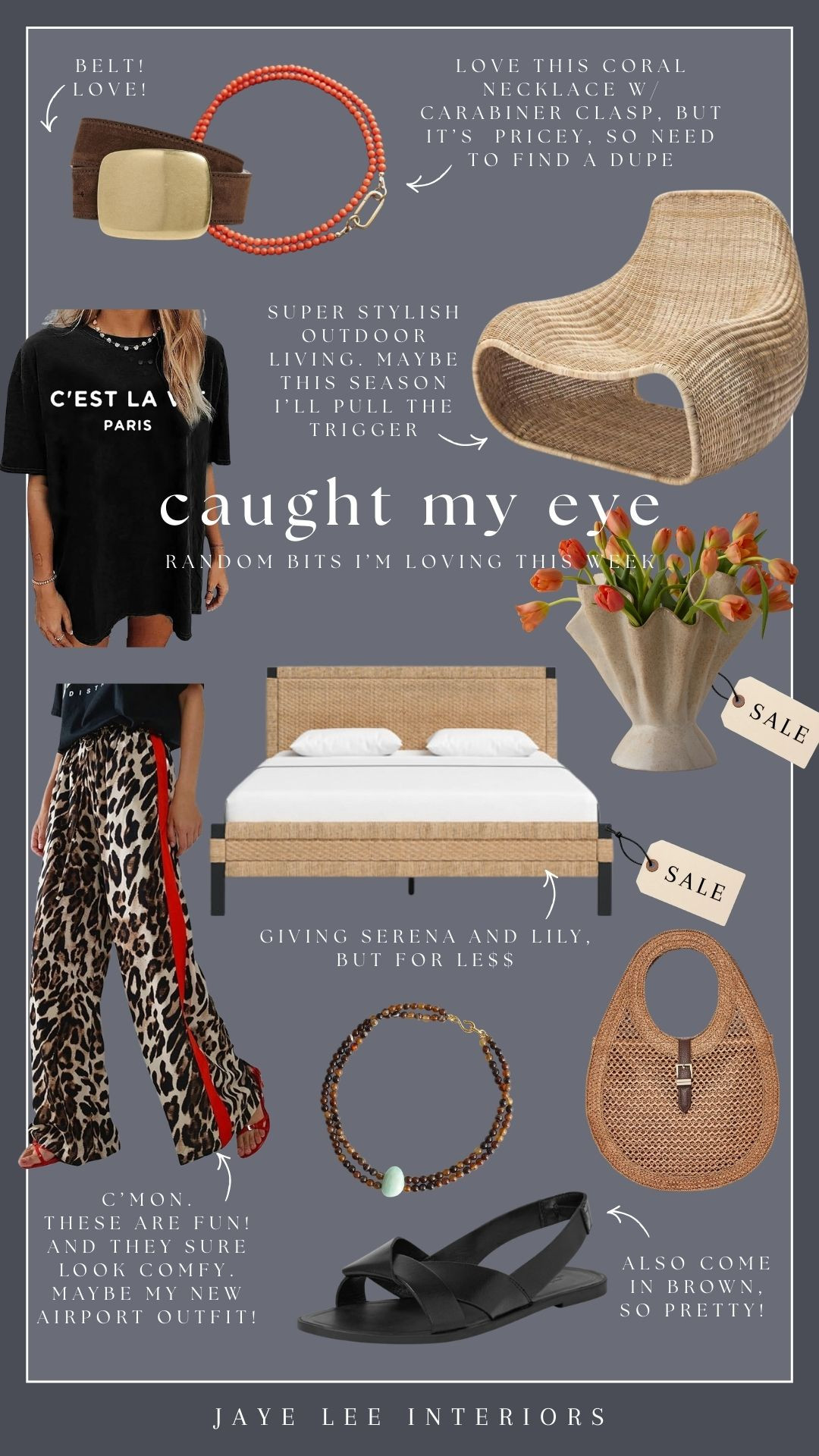 Random things I'm loving this week in home furnishings, fashion, jewelry and lifestyle...
#inmycart #animalprintpants #leopardpants #graphictshirt #statementnecklace #luluandgeorgiasale #summersandals #strawbag #summerpurse #westernaccessories #outdoorseating #outdoorfurniture #jleeinteriors 

 #LTKdayinmylife #LTKHome #LTKSaleAlert