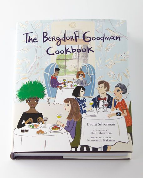 Harper Collins The Bergdorf Goodman Cookbook | Bergdorf Goodman
