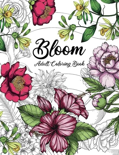 Bloom Adult Coloring Book: Beautiful Flower Garden Patterns and Botanical Floral Prints | Over 50... | Amazon (US)