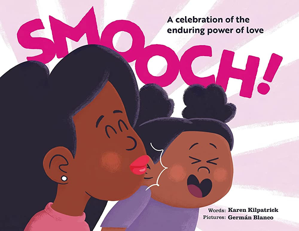 Smooch!: A Sweet Picture Book about Unconditional Love | Amazon (US)