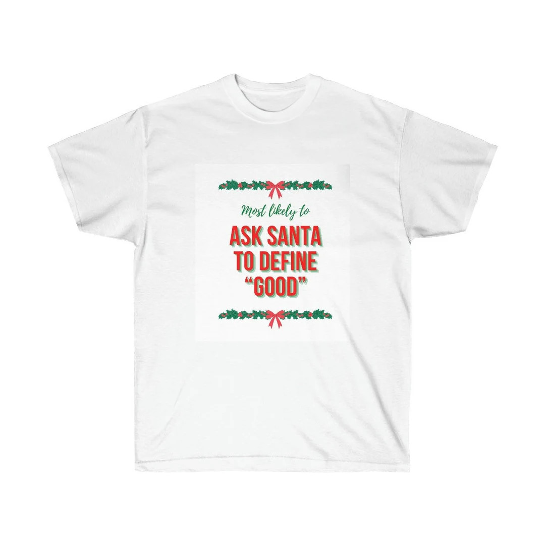 Most likely to ask Santa to define good shirt: most likely to, matching Christmas pajamas family,... | Etsy (US)