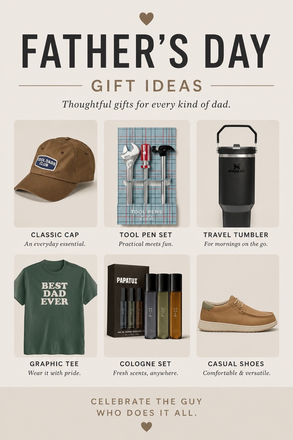 🎁 Father’s Day Gift Ideas That He’ll Actually Use! 🎁

If you’re still shopping for Dad, these Target finds are worth checking out! From a cool dad cap and tool pens to a Stanley tumbler, cologne set, graphic tee, and comfy Hey Dudes—there’s something for every kind of dad.

Which one would your dad pick? 👇

#LTKGiftGuide #FathersDayGifts #TargetFinds #GiftIdeasForDad #LTKMensStyle #FathersDay2026  #DadApproved #GiftGuide

#LTKMens