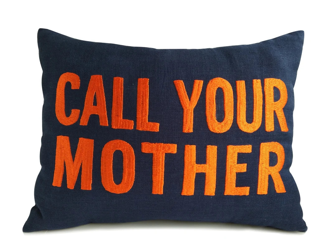 Call Your Mother- Linen pillow, Decorative pillow, Dorm Room, Dorm Decor, Gift For Daughters, Gif... | Etsy (US)