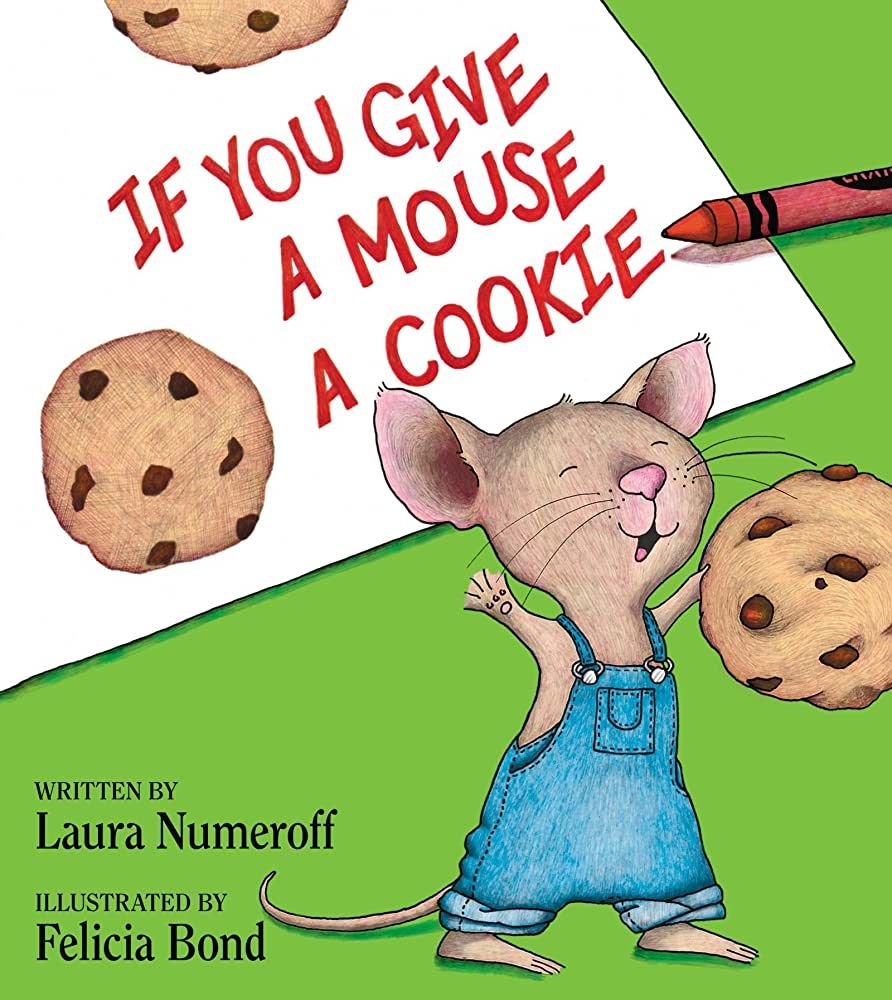 If You Give a Mouse a Cookie: Numeroff, Laura, Bond, Felicia: 9780060245863: Amazon.com: Books | Amazon (US)