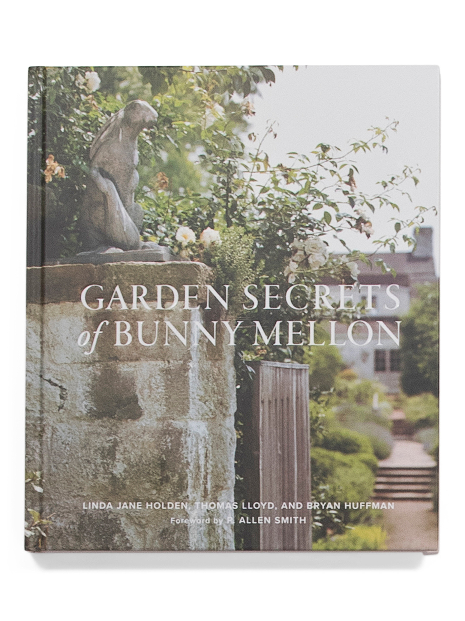 Garden Secrets Of Bunny Mellon Book | TJ Maxx