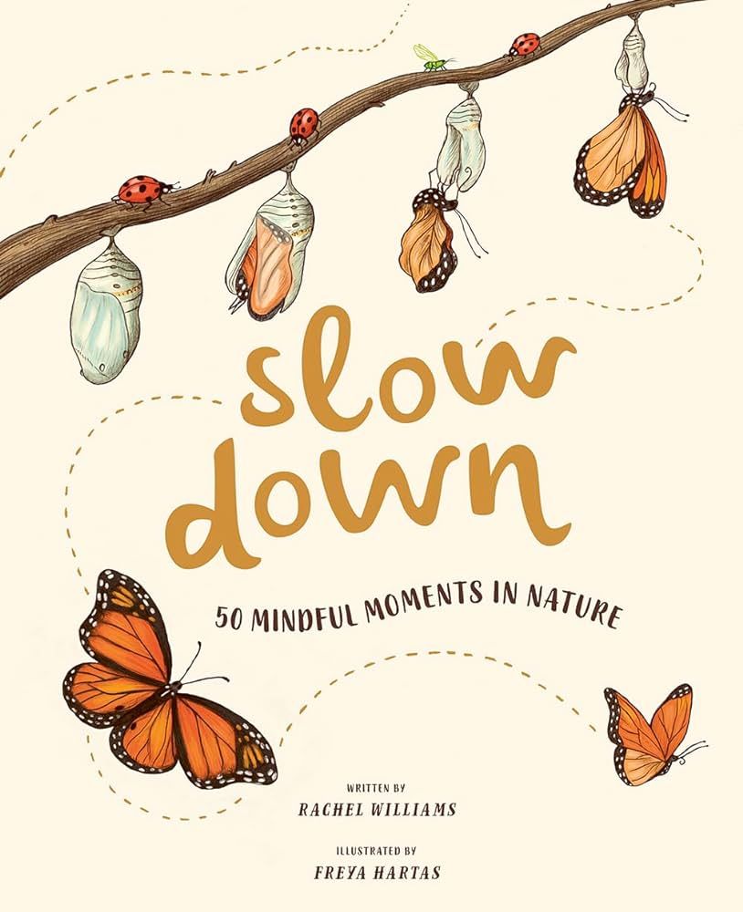 Slow Down: 50 Mindful Moments in Nature | Amazon (US)
