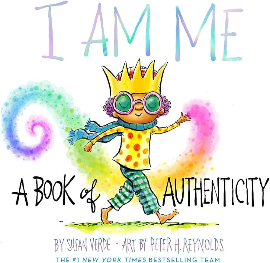 I Am Me: A Book of Authenticity (I Am Books) | Amazon (US)