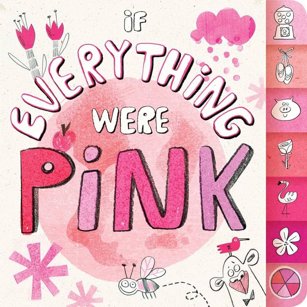 If Everything Were Pink | Amazon (US)