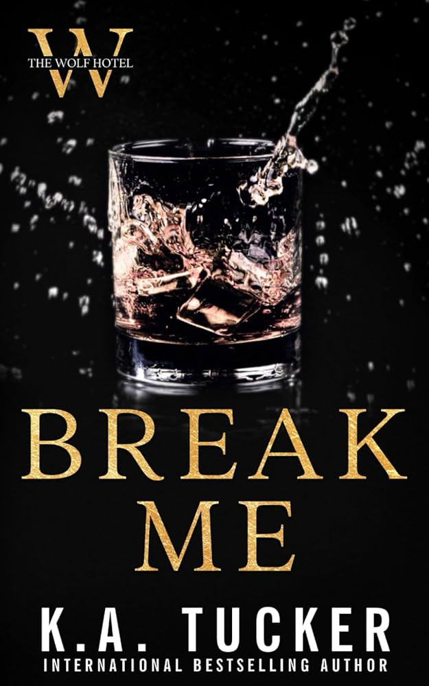 Break Me (The Wolf Hotel) | Amazon (US)