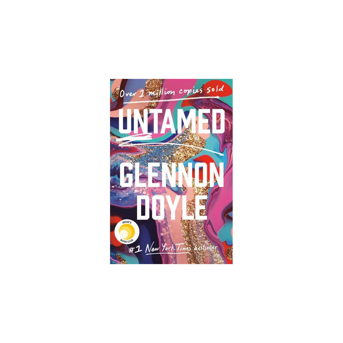 Untamed - by  Glennon Doyle (Hardcover) | Target