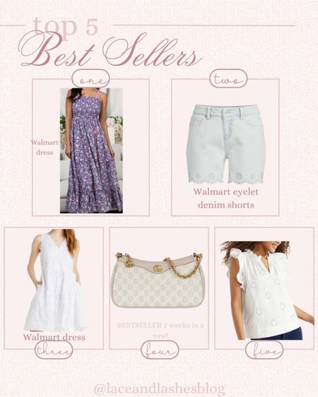Top 5 best sellers of the week! 🤍 
Walmart floral dress
Walmart eyelet denim shorts
Walmart white eyelet spring dress
Gucci Ophidia bag
Walmart white eyelet top

#LTKsalealert #LTKSeasonal #LTKfindsunder50