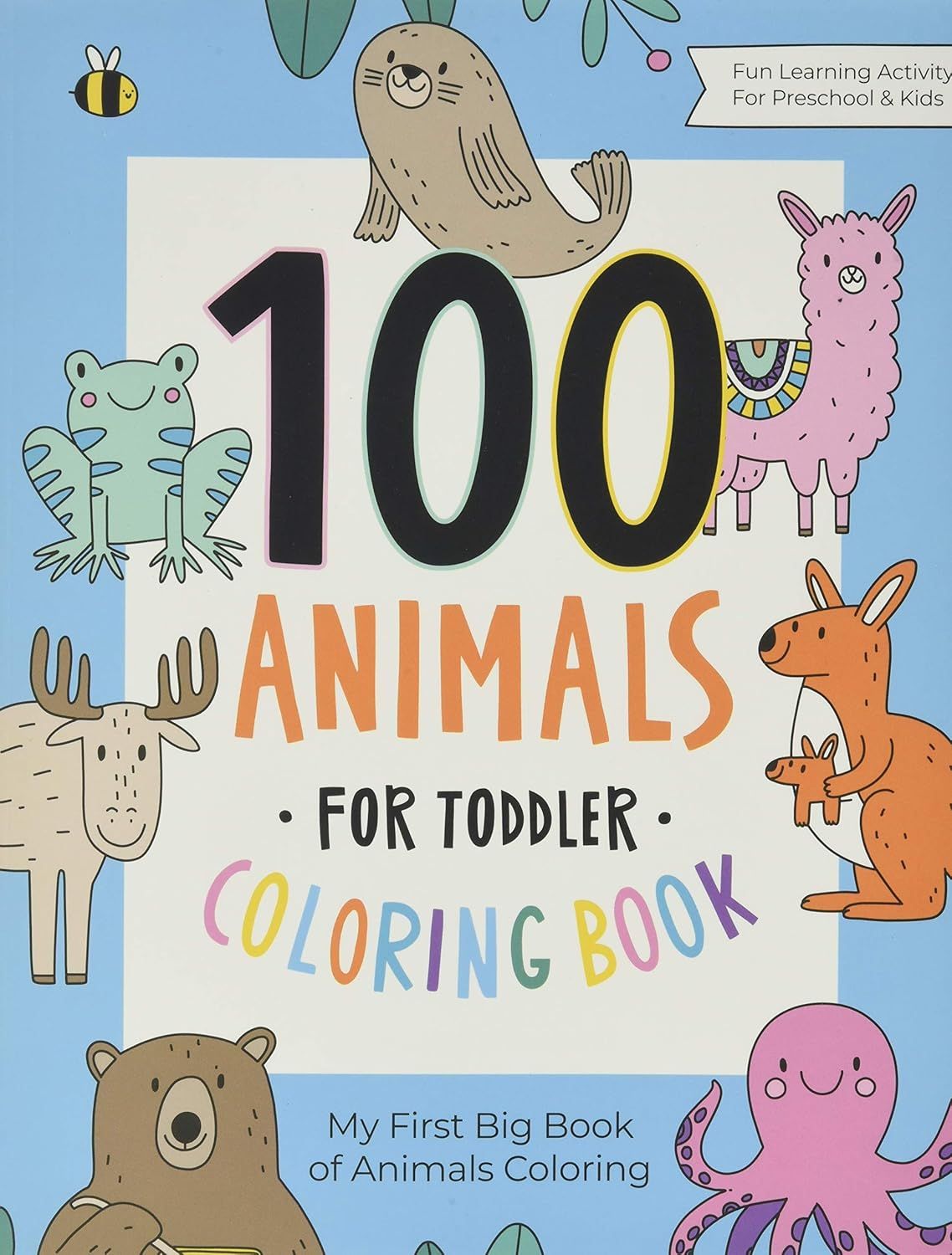 100 Animals for Toddler Coloring Book: My First Big Book of Easy Educational Coloring Pages of An... | Amazon (US)