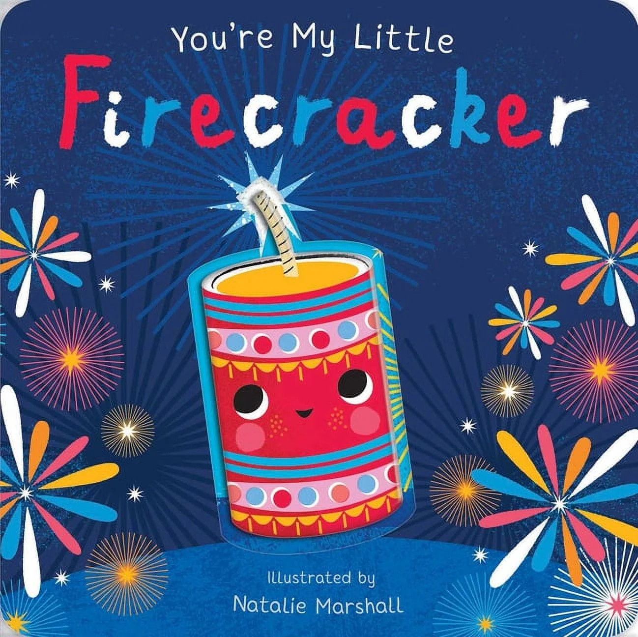 You're My Little Firecracker (Board Book) | Walmart (US)