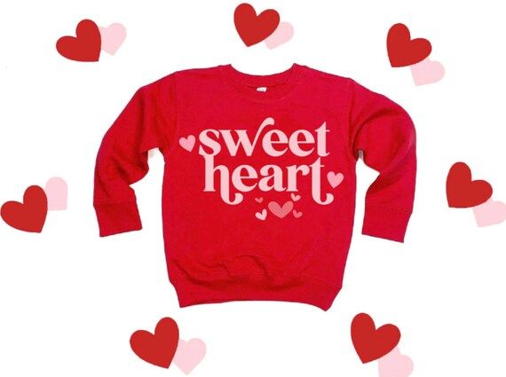 Sweetheart Valentine Sweatshirt Valentine Toddler Tee | Etsy | Etsy (US)