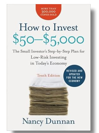 How to Invest $50-$5,000 10e: The Small Investor's Step-by-Step Plan for Low-Risk Investing in Today's Economy