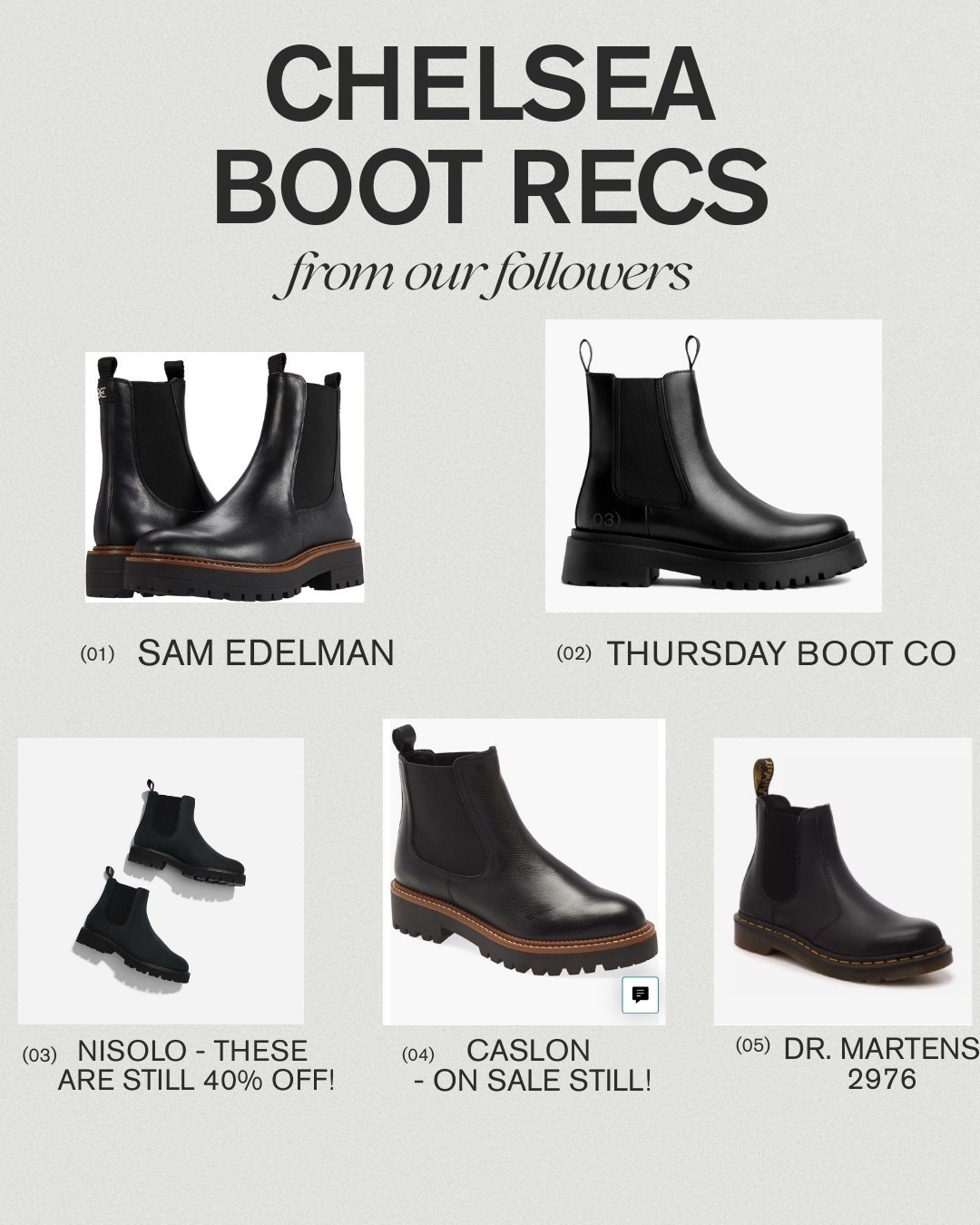 Chelsea Boot Recs from our followers! 