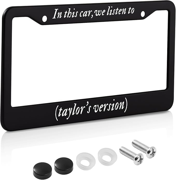 License Plate Frame for in This car,we Listen to Taylors Version Car Decorative Accessories with ... | Amazon (US)