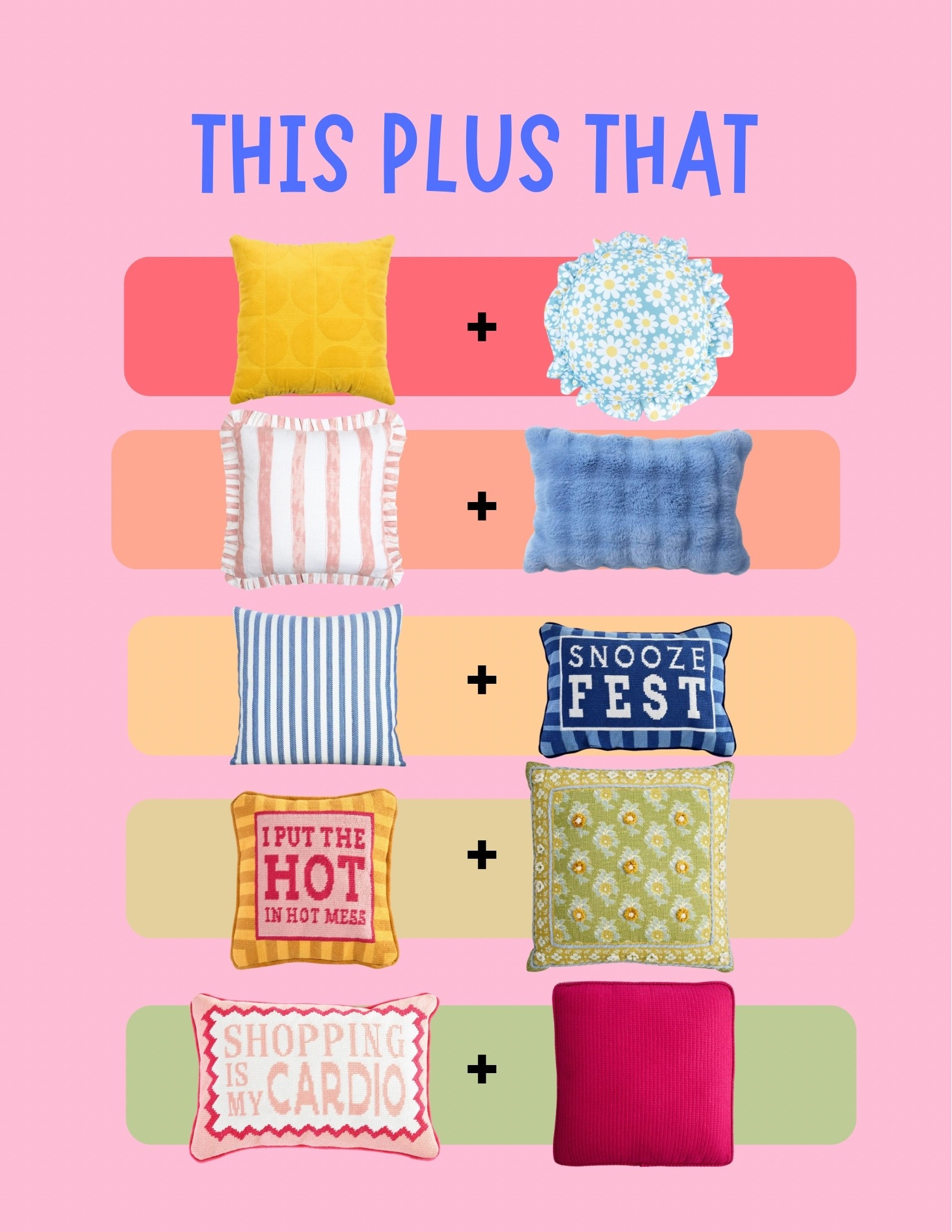 Pillow pairs, this plus that. At Home Pillows

#LTKHome #LTKSeasonal