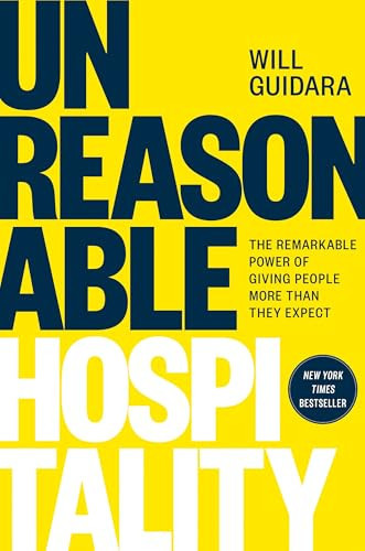 Unreasonable Hospitality: The Remarkable Power of Giving People More Than They Expect | Amazon (US)